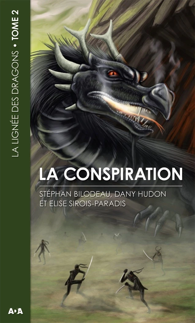 La conspiration - Stéphan Bilodeau - Éditions AdA