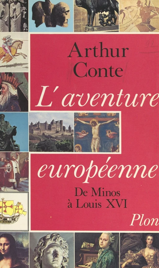 L'aventure européenne - Arthur Conte - (Plon) réédition numérique FeniXX