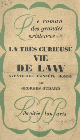 La très curieuse vie de Law