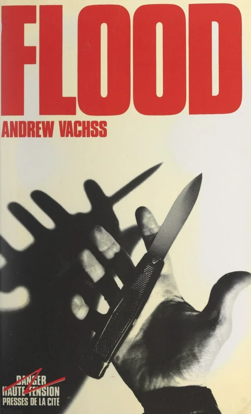 Flood - Andrew Vachss - (Presses de la Cité) réédition numérique FeniXX