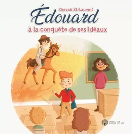 Édouard à la conquête de ses Idéaux