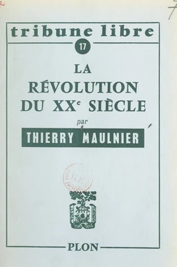 La révolution du XXe siècle