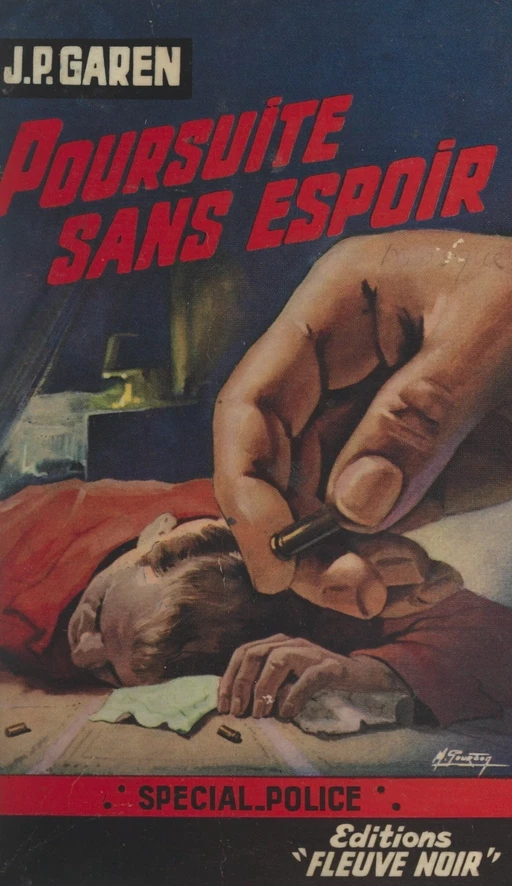 Poursuite sans espoir - Jean-Pierre Garen - (Fleuve Éditions) réédition numérique FeniXX