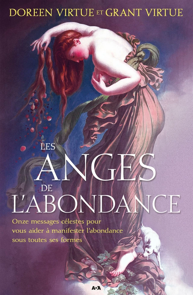 Les Anges de l’Abondance - Grant Virtue, Doreen Virtue - Éditions AdA