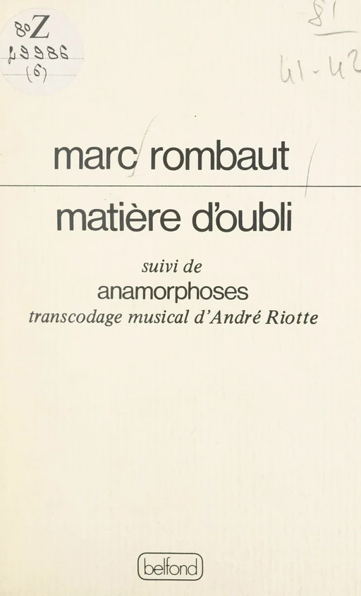 Matière d'oubli - Marc Rombaut - (Belfond) réédition numérique FeniXX