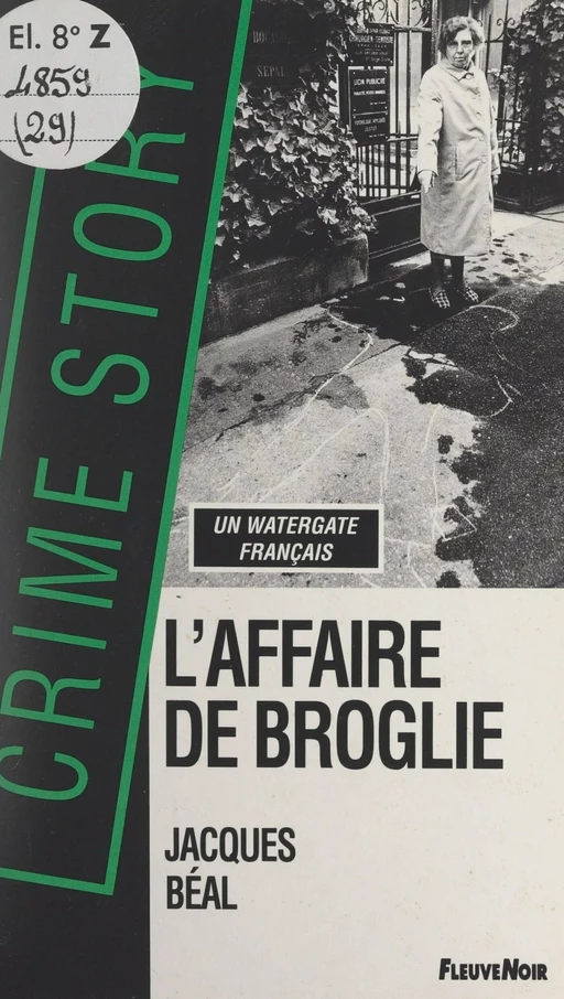 L'affaire de Broglie - Jacques Béal - (Fleuve Éditions) réédition numérique FeniXX