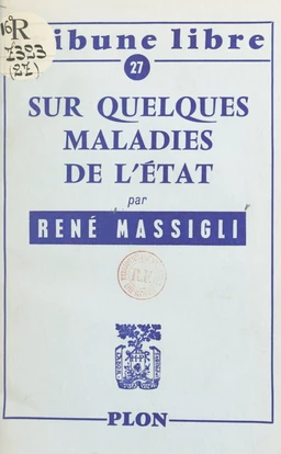 Sur quelques maladies de l'État