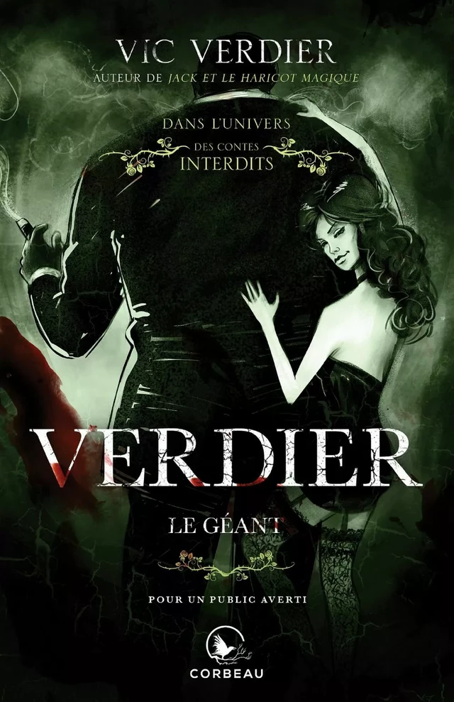 Dans l'univers des contes interdits - Verdier, le Géant - Vic Verdier - Éditions Corbeau