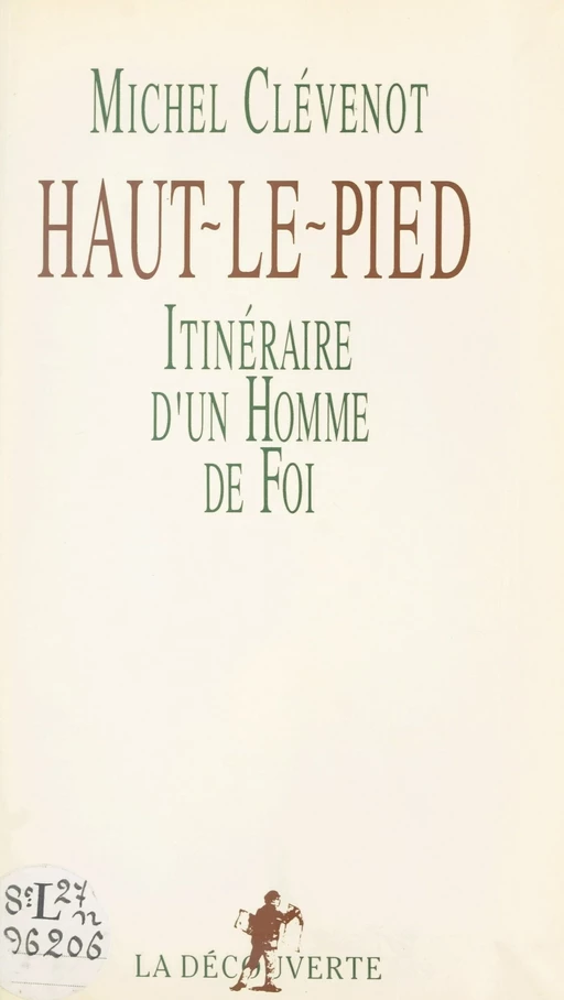 Haut-le-pied - Michel Clévenot - (La Découverte) réédition numérique FeniXX