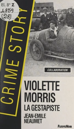 Violette Morris, la gestapiste