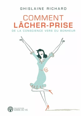 Comment lâcher-prise