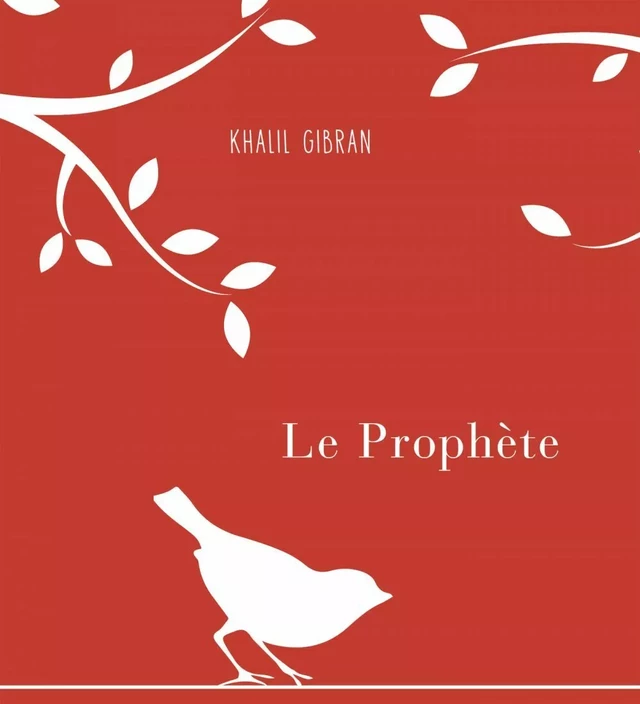 Le Prophète - Khalil Gibran - Éditions AdA