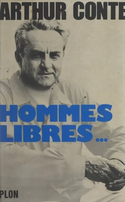 Hommes libres...