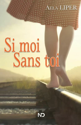 Si moi Sans toi