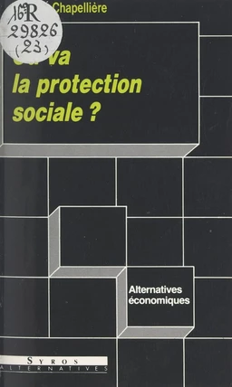 Où va la protection sociale ?