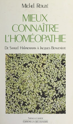 Mieux connaître l'homéopathie