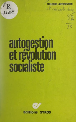 Autogestion et révolution socialiste