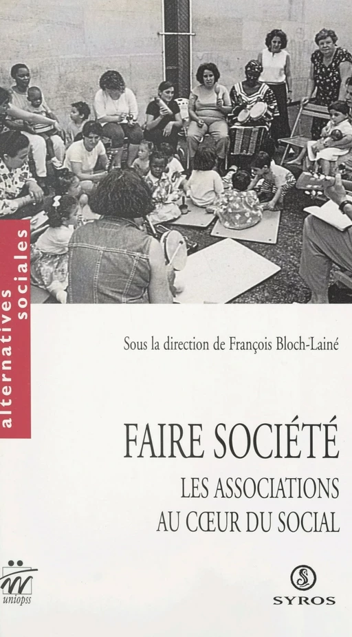 Faire société -  Collectif - (Syros) réédition numérique FeniXX