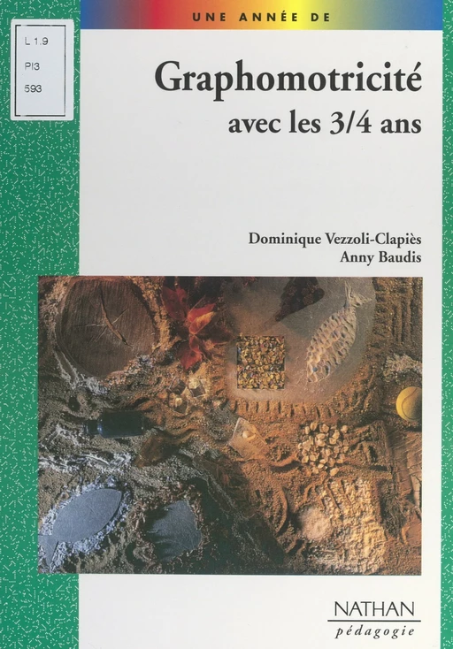 Graphomotricité avec les 3-4 ans - Anny Baudis, Dominique Vezzoli-Clapiès - (Nathan) réédition numérique FeniXX