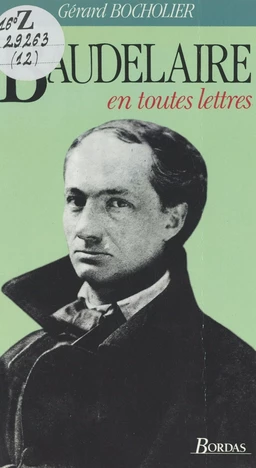 Baudelaire en toutes lettres