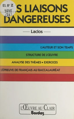 Les liaisons dangereuses, Laclos