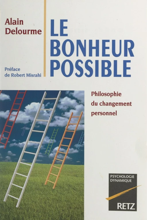 Le bonheur possible - Alain Delourme - (Retz) réédition numérique FeniXX