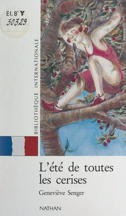 L'été de toutes les cerises