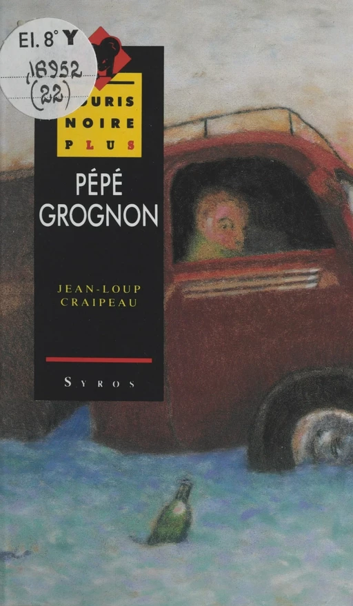 Pépé grognon - Jean-Loup Craipeau - (Syros) réédition numérique FeniXX