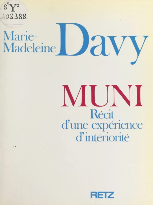 Muni - Marie-Madeleine Davy - (Retz) réédition numérique FeniXX