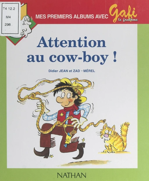 Attention au cow-boy ! -  Zad, Didier Jean - (Nathan) réédition numérique FeniXX