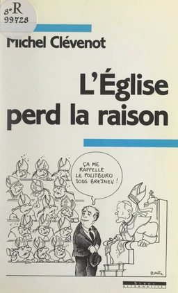 L'Église perd la raison