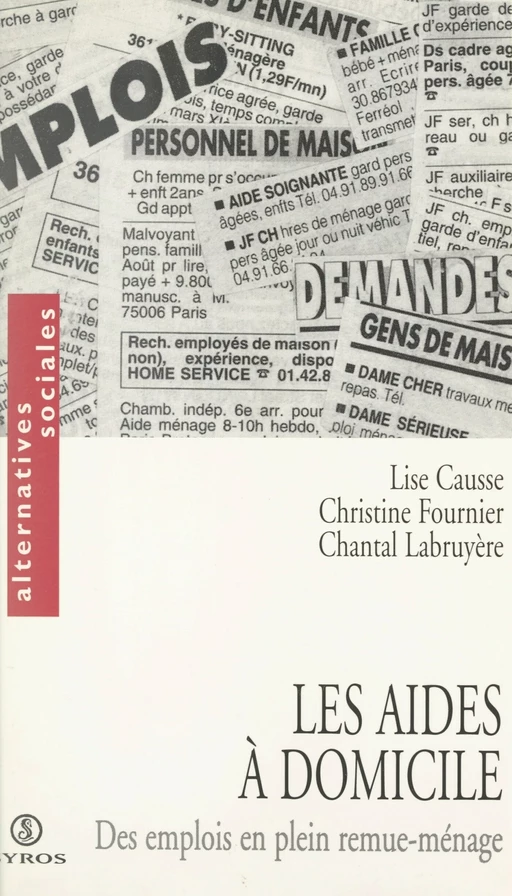 Les aides à domicile - Lise Causse, Christine Fournier, Chantal Labruyère - (Syros) réédition numérique FeniXX