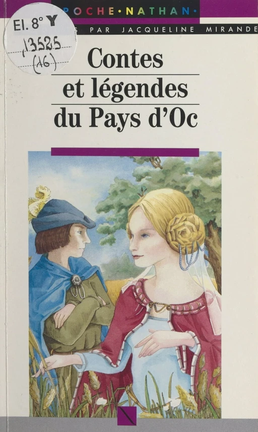 Contes et légendes du Pays d'Oc - Jacqueline Mirande - (Nathan) réédition numérique FeniXX