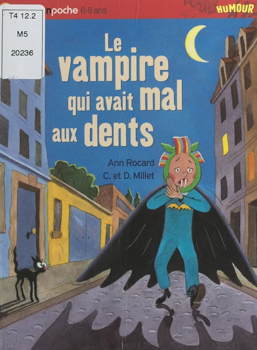 Le vampire qui avait mal aux dents - Ann Rocard - (Nathan) réédition numérique FeniXX