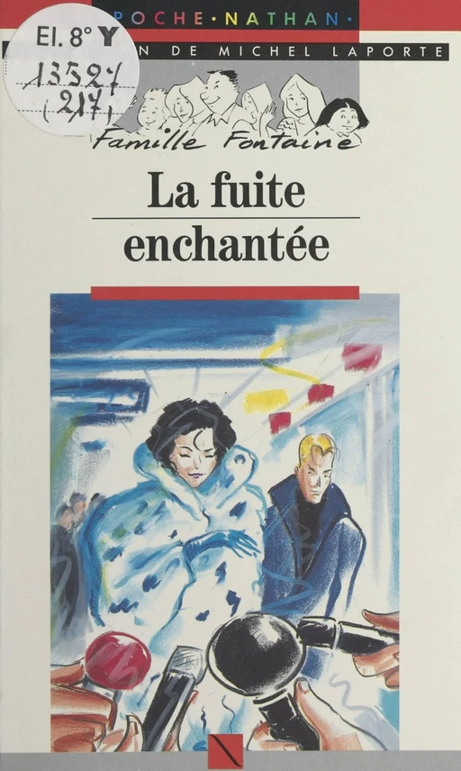 La fuite enchantée - Michel Laporte - (Nathan) réédition numérique FeniXX