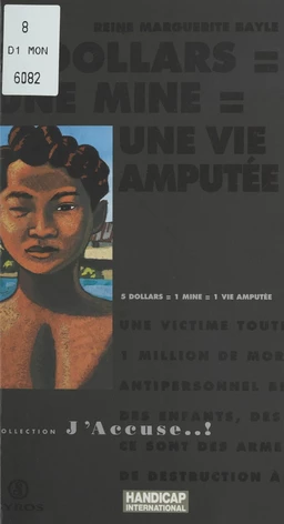 5 dollars = une mine = une vie amputée