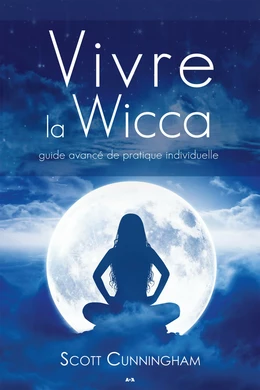 Vivre la wicca