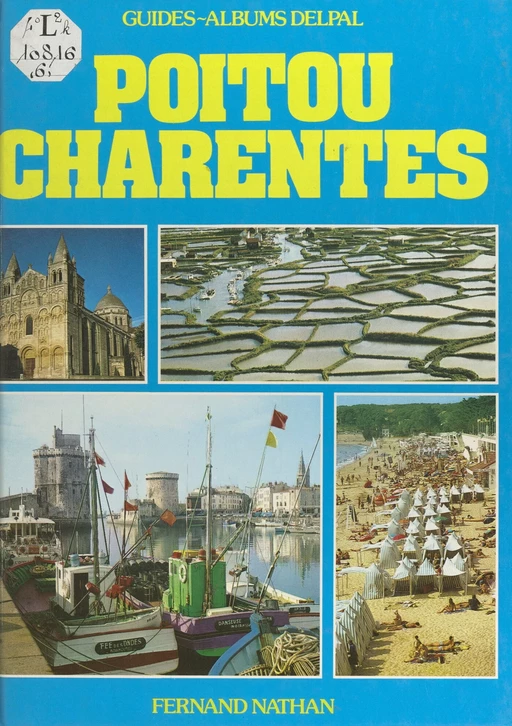 Poitou Charentes - catherine Petit - (Nathan) réédition numérique FeniXX