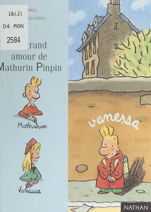 Le grand amour de Mathurin Pinpin -  Zidrou - (Nathan) réédition numérique FeniXX