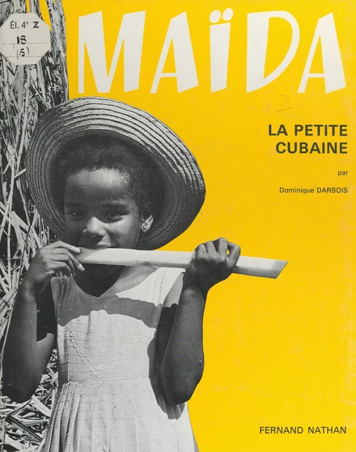 Maïda, la petite Cubaine - Dominique Darbois - (Nathan) réédition numérique FeniXX