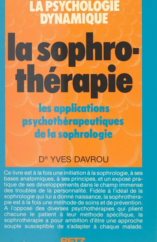 La sophrothérapie - Yves Davrou - (Retz) réédition numérique FeniXX