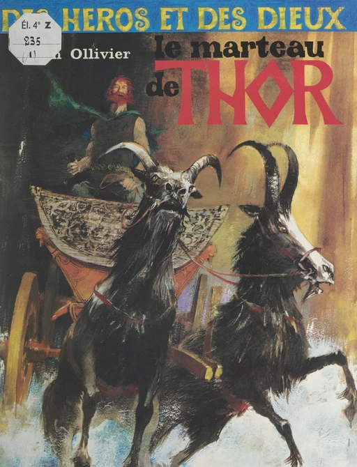 Le marteau de Thor - Jean Ollivier - (Nathan) réédition numérique FeniXX