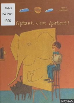 Un éléphant, c'est épatant !