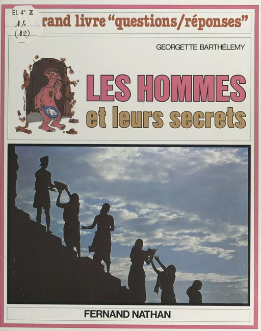 Les hommes et leurs secrets - Georgette Barthélemy - (Nathan) réédition numérique FeniXX