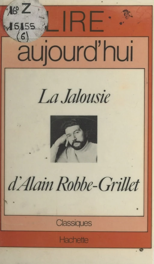 La jalousie, d'Alain Robbe-Grillet - Henri Micciollo - Hachette (réédition numérique FeniXX)