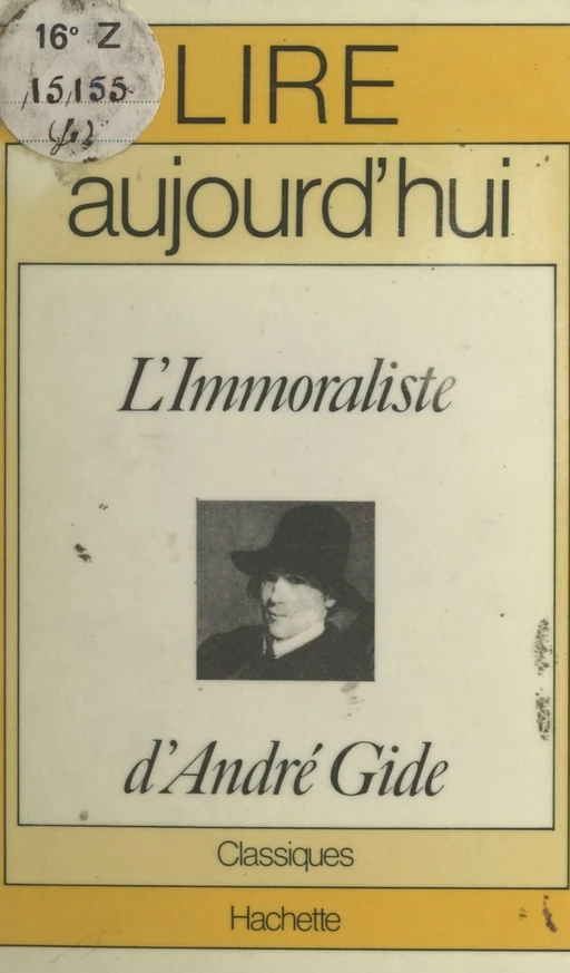 L'immoraliste, d'André Gide - Henri Maillet - Hachette (réédition numérique FeniXX)