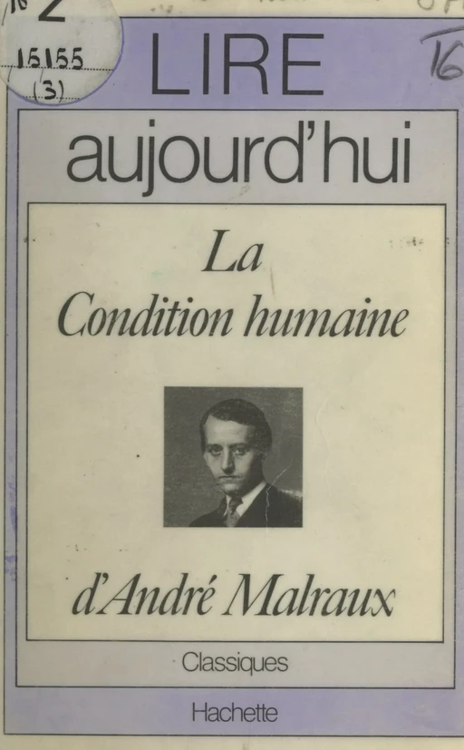 La condition humaine, d'André Malraux - Robert Bréchon - Hachette (réédition numérique FeniXX)