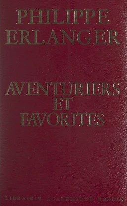 Aventuriers et favorites