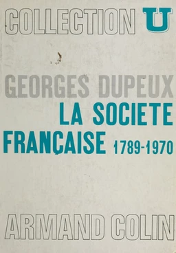 La société française, 1789-1970