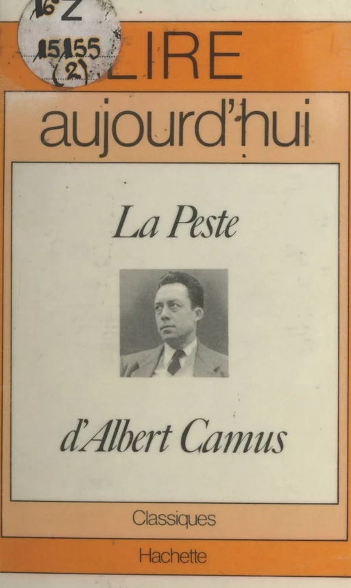 La peste, d'Albert Camus - Maurice Bruézière - Hachette (réédition numérique FeniXX)